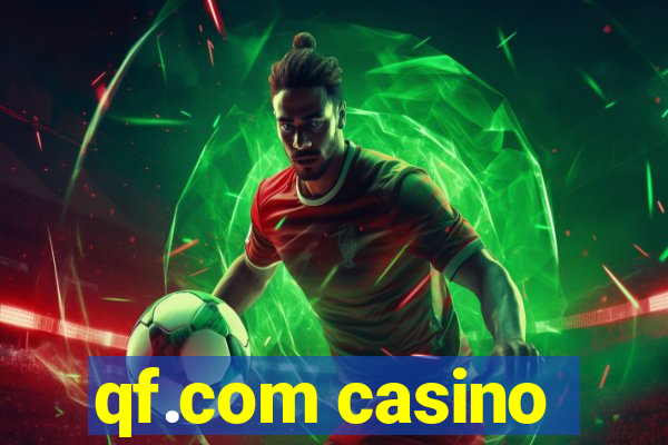 qf.com casino